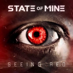 State of Mine - Seeing Red